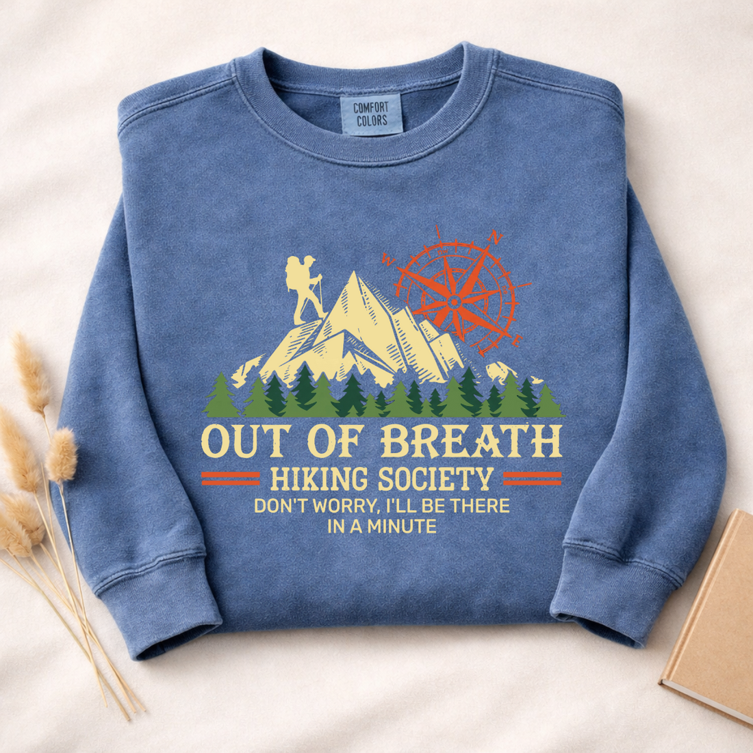 Out Of Breath Hiking Society Sweatshirt | Funny Hiking Shirt