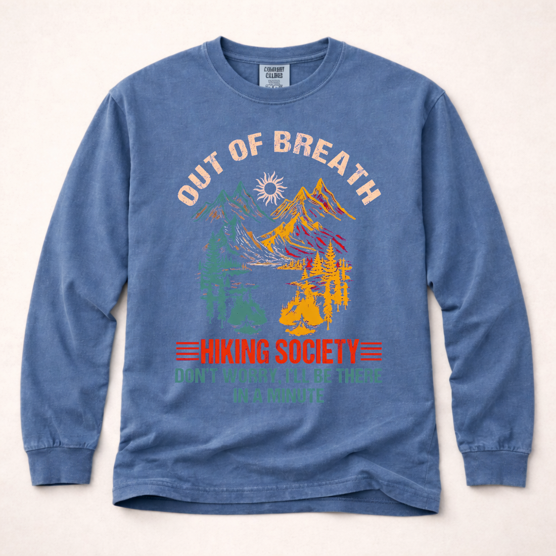 Out Of Breath Hiking Society Long Sleeve | Funny Hiking Shirt