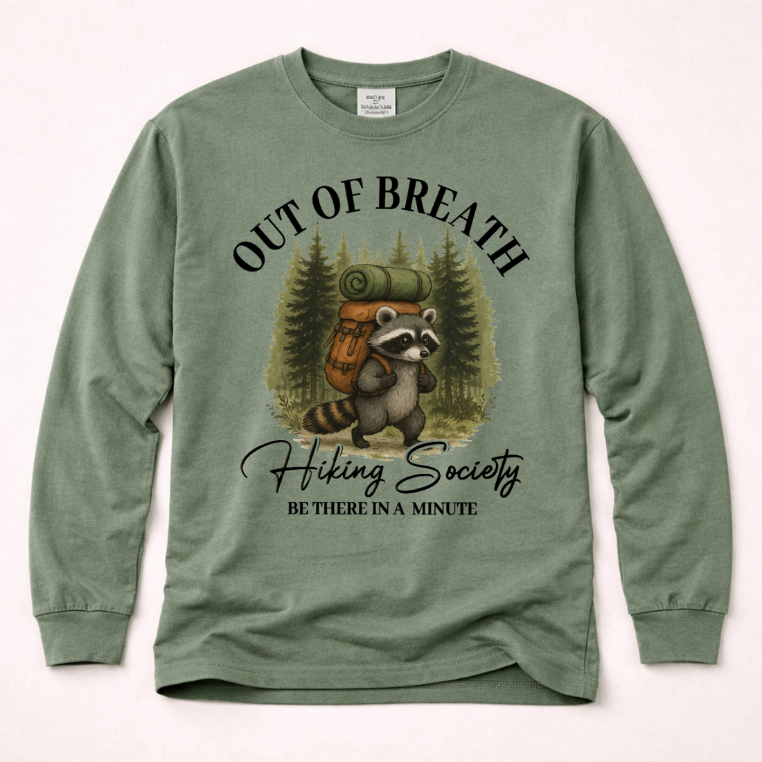 Out Of Breath Hiking Society Long Sleeve | Funny Hiking Shirt