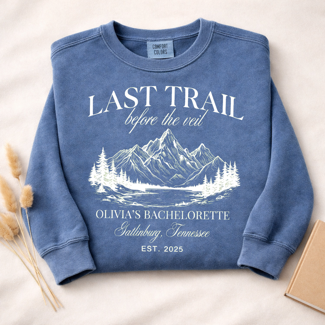 Last Trail Before The Veil Sweatshirt | Funny Hiking Shirt