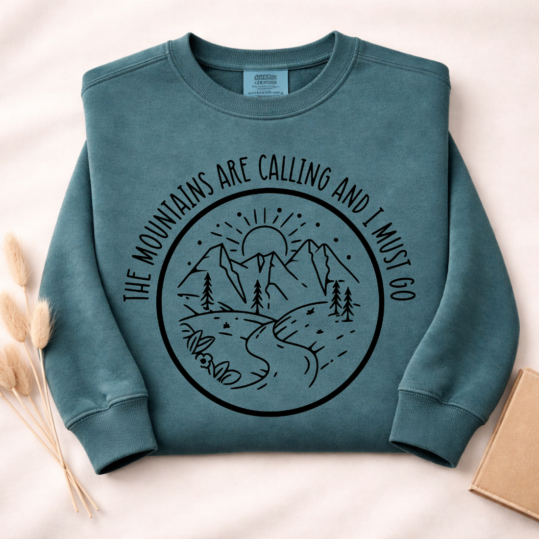 The Mountains Are Calling And I Must Go Sweatshirt | Funny Hiking Shirt