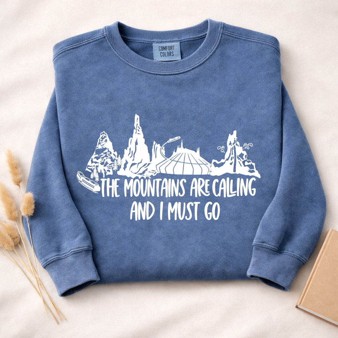 The Mountains Are Calling And I Must Go Sweatshirt | Funny Hiking Shirt