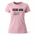 Hiking Mom T-shirt | Funny Hiking Shirt