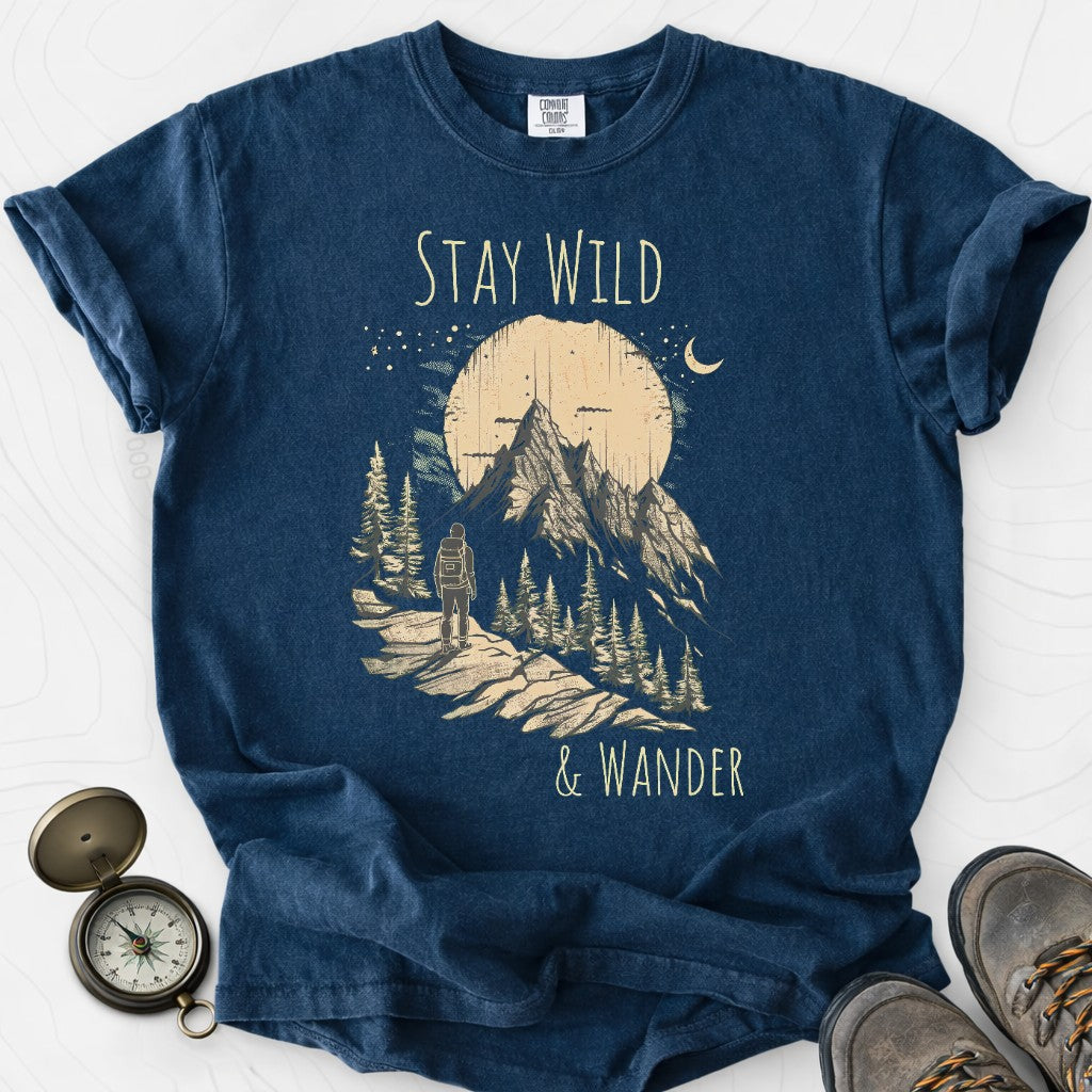 Stay Wild And Wander T-shirt | Funny Hiking Shirt