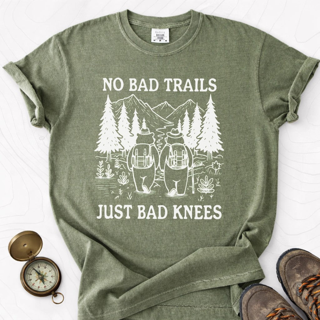 No Bad Trails Just Bad Knees T-shirt | Funny Hiking Shirt