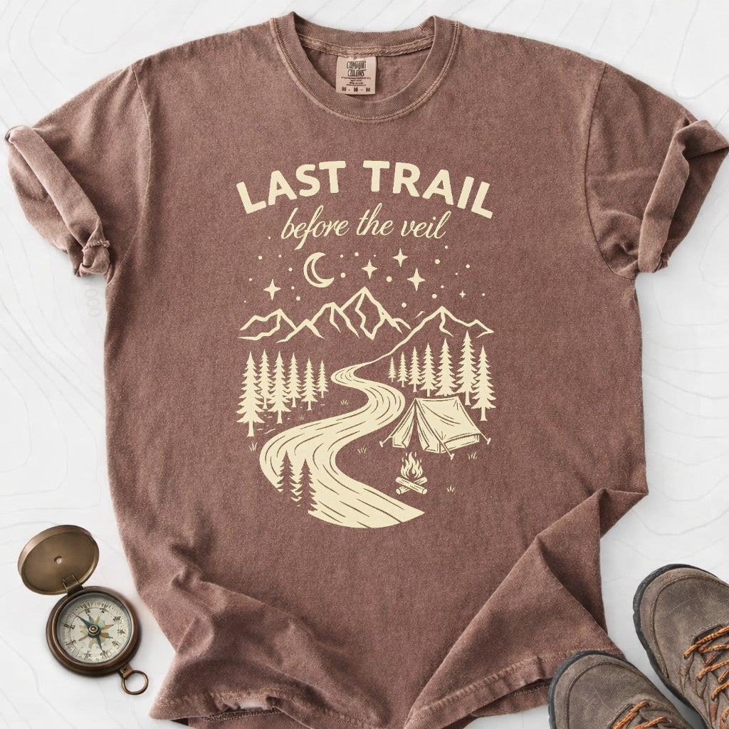 Last Trail Before The Veil T-shirt | Funny Hiking Shirt