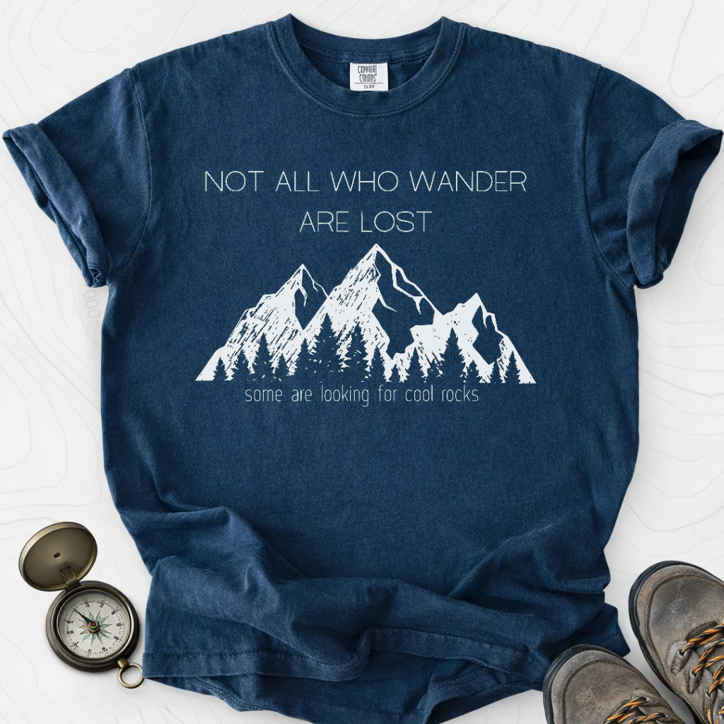 Not All Who Wander Are Lost T-shirt | Funny Hiking Shirt