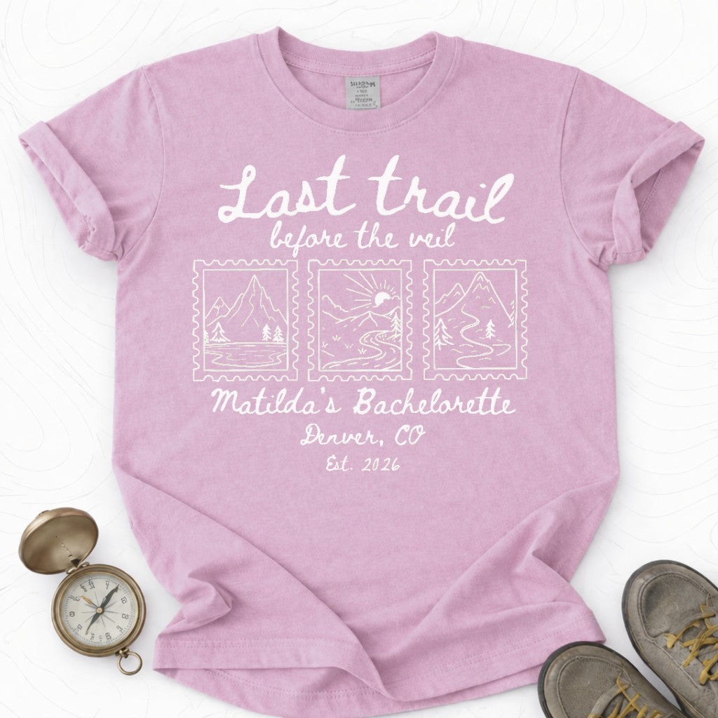 Last Trail Before the Veil T-shirt | Funny Hiking Shirt