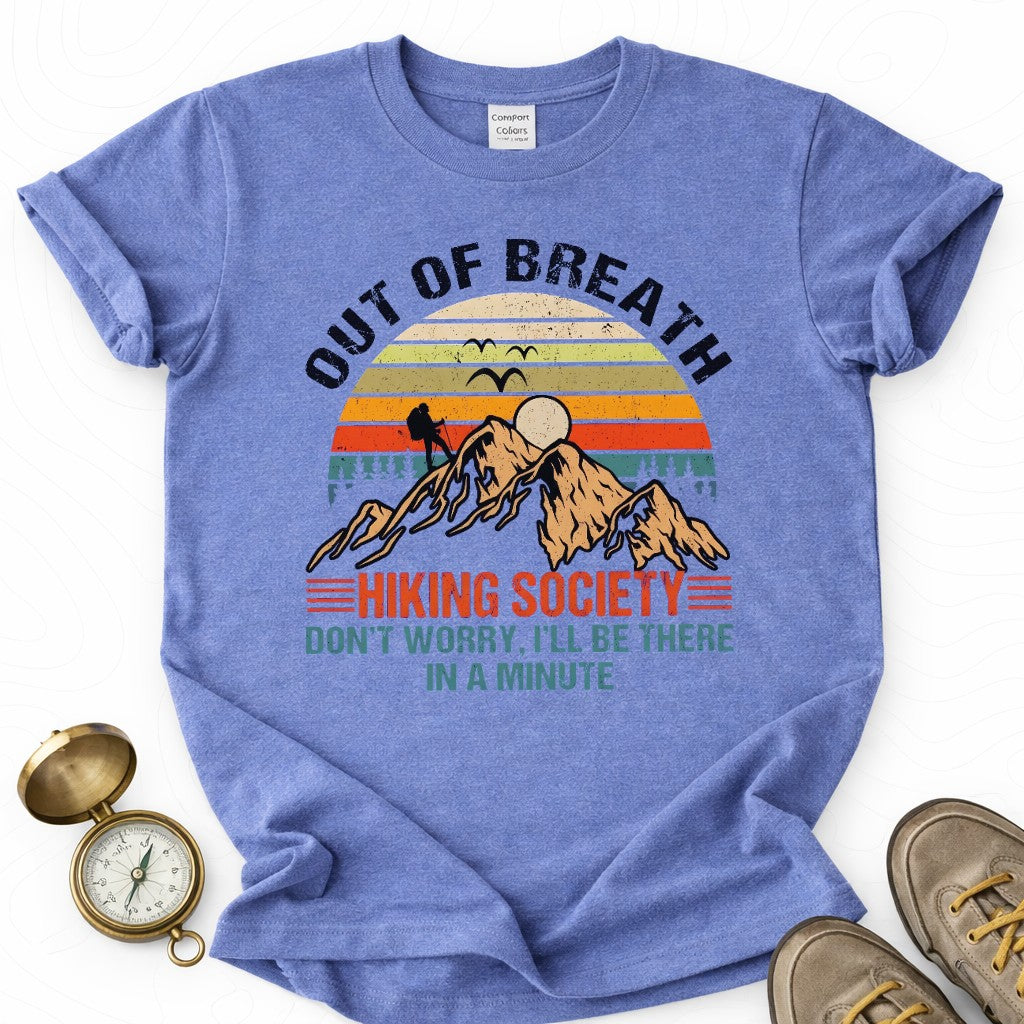 Out Of Breath Hiking Society T-shirt | Funny Hiking Shirt
