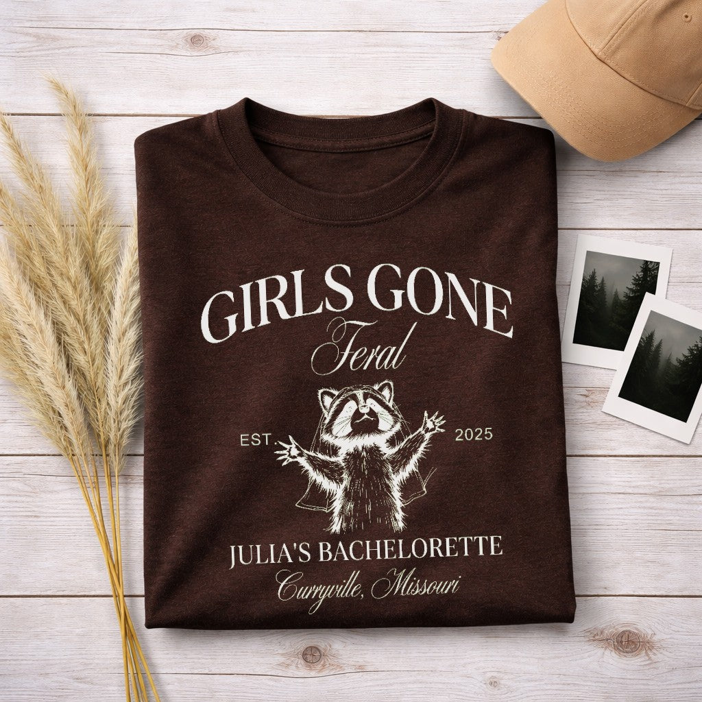 Girls Gone Feral Bachelorette party Women's T-shirt | Funny Hiking Shirt