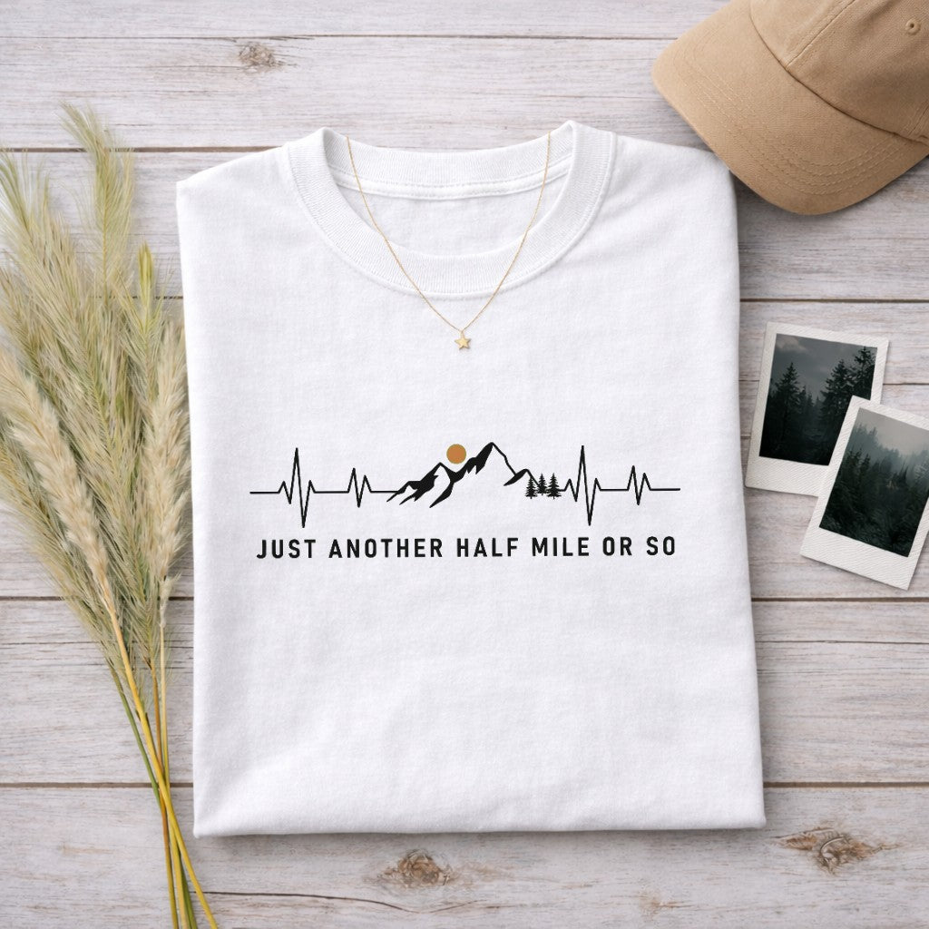 Just Another Half Mile Or So Women's T-shirt | Funny Hiking Shirt